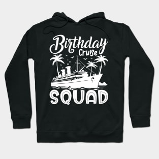 Birthday Cruise Squad Birthday Party Tee Cruise Squad 2024 Hoodie